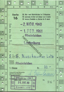 Schweiz - Allgemeines Abonnement Serie 16 - 10 Hin- Und Rückfahrten In 3 Monaten 1960 - 1. Classe Von Rheinfelden Nach L - Europa