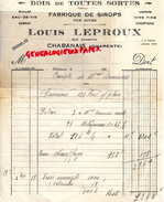 16 - CHABANAIS- FACTURE LOUIS LEPROUX-RUE GAMBETTA- FABRIQUE DE SIROPS- BOIS RHUM-CHAMPAGNE-1920 - Landwirtschaft