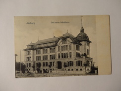 Aarburg - Das Neue Schulhaus 1911 (253) - Aarburg