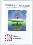 Catalogue De Cotation France Yvert Et Tellier 2009 - Frankreich