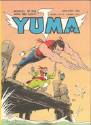 Yuma N° 318 - Editions Sémic France à Lyon - Avril 1989 - Avec Zagor Et Le Petit Ranger - TBE - Yuma