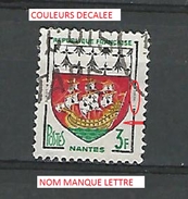 VARIÉTÉS FRANCE  1958 N° 1185  NANTES 3 F OBLITÉRÉ CHARNIÈRE - Gebraucht