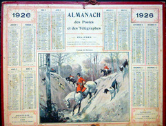 CALENDRIER ALMANACH DES POSTES PTT 1926 CHASSE A COURRE  PASSAGE DU RUISSEAU  POSTES ET TELECOMMUNICATION - Tamaño Grande : 1921-40