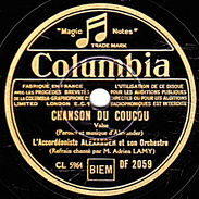 78 T.- 25 Cm - état M -  ALEXANDER - CHANSON DU COUCOU - POLKA DES SKIEURS - 78 T - Discos Para Fonógrafos