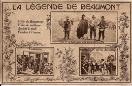 BEAUMONT (6500) : LEGENDE DE CHARLES QUINT - VILLE DE BEAUMONT, VILLE DE MALHEUR : ARRIVES A MIDI, PENDUS A UNE HEURE. - Beaumont