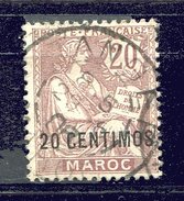 Maroc Ob N° 13 - 20 Centimos S. 20c - Brun-lilas  - - Unused Stamps