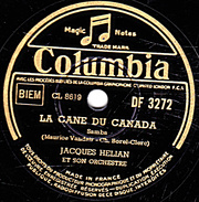78 T.- 25 Cm - état B -  JACQUES HEIAN - LA CANE AU CANADA - ELLE AIMAIT - 78 T - Discos Para Fonógrafos