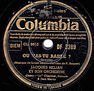 78 T.- 25 Cm - état B -  JACQUES HEIAN - OU VAS-TU BASILE ? - JOYEUX CARILLON - 78 T - Disques Pour Gramophone