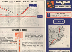 CARTE PLAN  1971  AUTOPISTAS DEL MEDITERRANEO    AUTOPISTA BARCELONA LA JUNQUERA  A 17 - Europa