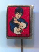 BRUCE LEE - Kung Fu, Actor, Cinema, Vintage Pin, Badge, Abzeichen - Cinéma