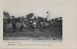 CPA DAHOMEY Afrique Noire Colonies Françaises Non Circulé Chemin De Fer Métier - Dahome