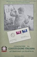 Costituzione Italiana Attraverso La Filatelia CIFT Vastophil 2014 LAW Thematic Philately Book 158 Pages Coloured - Motive