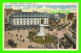 PORTLAND, ME - MONUMENT SQUARE, SHOWING THE SOLDIERS & SAILORS MONUMENT - PUB. BY THE EASTERN NEWS CO - - Portland