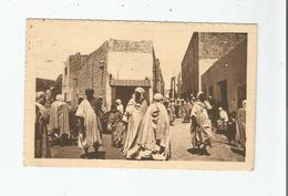 GHARDAIA  LA RUE DU MARCHE (BELLE ANIMATION) 1929 - Ghardaia