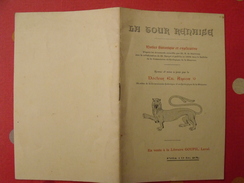 La Tour Renaise. Notice Historique Et Exolicative. Marlonne Durget Angot. Laval Mayenne. 1913 - Pays De Loire