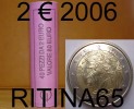 !!! N. 1 ROT./ROLL 2 € 2006 DANTE ITALIA NOT BLIND !!! RARE - Italie