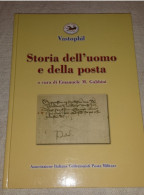 5scan STORIA DELL'UOMO E DELLA POSTA Filatelia Gabbini AICPM FSFI Libro 228pag. In 114b/w Photocopies - Filatelia E Historia De Correos