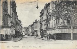 Valence - L'Avenue Victor Hugo - Café Du Globe (H. Desbos) - Carte LL N° 126 - Valence