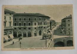 Delcampe - FERRARA - Palazzo Assicurazioni Generali Di Venezia - Filobus - Tram - 1939 - Ferrara