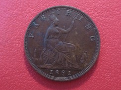 Grande-Bretagne - UK - Farthing 1891 Victoria 5907 - B. 1 Farthing