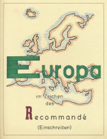 "EUROPA Im Zeichen Des RECOMMANDÉ": Ausstellungsmäßig Aufgezogene Und Ausführlich... - Zonder Classificatie