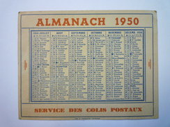 ALMANACH  1950  -  Service Des COLIS POSTAUX    (format  12,7 X 10 Cm) - Tamaño Pequeño : 1941-60