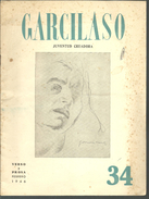 GARCILASO Juventud Creadora Verso Y Prosa N° 34, Febrero 1946 - [1] Hasta 1980