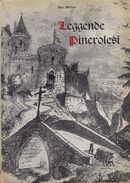 LEGGENDE PINEROLESI Di Ugo Marino - 1957 - Novelle, Racconti