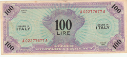 Banconota 100 Lire  Occupazione Militare Alleata 1943 - Allied Occupation WWII