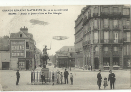 REIMS. Statue De Jeanne D'Arc Et Rue Libergier. Grande Semaine D'Aviation.  22 29 Aout 1909. - Reims