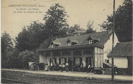 CRÉCY-EN-PONTHIEU (80) - La Forêt - Le Châlet - La Halte Au Chemin De Fer - Crecy En Ponthieu