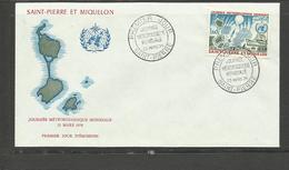 Saint Pierre Miquelon FDC YT 433 Journée Météorologie 23.3.74 Ballon Sonde Bateau Avion - Cartas & Documentos