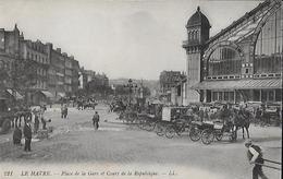 CARTE POSTALE ORIGINALE ANCIENNE : LE HAVRE   PLACE DE LA GARE   COURS DE LA REPUBLIQUE  ANIMEE  SEINE MARITIME (76) - Stations - Zonder Treinen