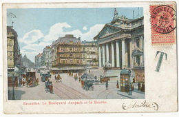 Bruxelles Le Boulevard Anspach Et La Bourse  Tram Pailletée Taxe à Combs La Ville 1904 - Lanen, Boulevards