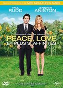 PEACE, LOVE Et PLUS SI AFFINITES - Jennifer Aniston - Commedia