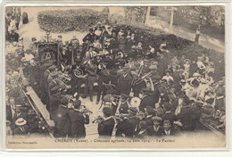 89  CHEROY / CONCOURS AGRICOLE DE 1914 / LA FANFARE       /////  REF FEV. 17 /////  BO 89  SELECT. - Cheroy
