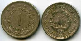 Yougoslavie Yugoslavia 1 Dinar 1973 KM 59 - Jugoslavia