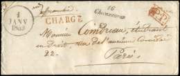 Dateur A 1 JANV 1849 S. LAC CHARGE, Cursive 16/CHEVANCEAUX Et P.P Rouge, Grande RARETE Superbe - Other & Unclassified