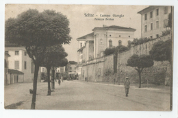 Italie - Italia - Italy - Veneto Belleno Feltre Campo Giorgio Palazzo Berton Cachets Au Dos - Belluno