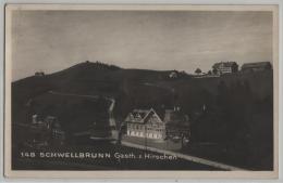 Schwellbrunn Gasthaus Zum Hirschen - Photo: W. Kruz No. 148 - Schwellbrunn