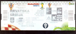 Football CROATIA Vs SERBIA TICKET 22.03.2013. - Match Tickets