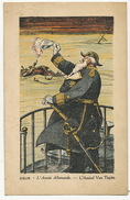 Amiral Von Tirpitz Born In Kustrin Poland Dead In Ebenhausen Caricature By Zislin Born In Mulhouse WWI Guerre 14 - Hommes Politiques & Militaires