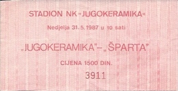 Sport Ticket UL000416 - Football (Soccer / Calcio) Jugokeramika Zapresic Vs Sparta Beli Manastir 1987-05-31 - Match Tickets