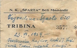 Sport Ticket UL000418 - Football (Soccer / Calcio) Vojvodina Novi Sad Vs Sparta Beli Manastir 1959-06-23 - Match Tickets