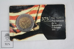 Catalunya 2016 Private Proof Commemorative 2 Euro Coin Card - 375th Anniversary Of Pau Claris - Catalan Republic - Pruebas Privadas