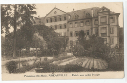 Haut Rhin - 68 - Ribeauvillé , Pensionnat Ste Marie Entrée Avec Jardin Potager - Ribeauvillé