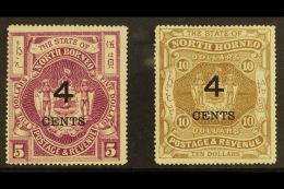 1899 "4 CENT" Surcharge, 4½mm, On $5 Bright Purple And $10 Brown, SG 123/4, Very Fine Mint. (2 Stamps)  For... - Borneo Del Nord (...-1963)