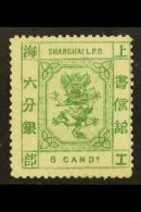 SHANGHAI 1876 6ca Green, Dragon, Perf 15, SG 64, Very Fine Mint No Gum. For More Images, Please Visit... - Andere & Zonder Classificatie