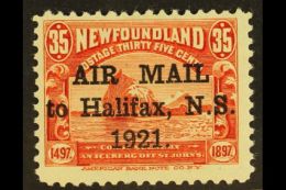 1921 35c Red, "AIR MAIL To Halifax, N.S. 1921" Overprint With 2.75mm Between "AIR" And "MAIL" SG 148, Fine Mint.... - Altri & Non Classificati