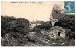 78 - BEYNES -- Ruines Du Château - L'Eglise - Beynes